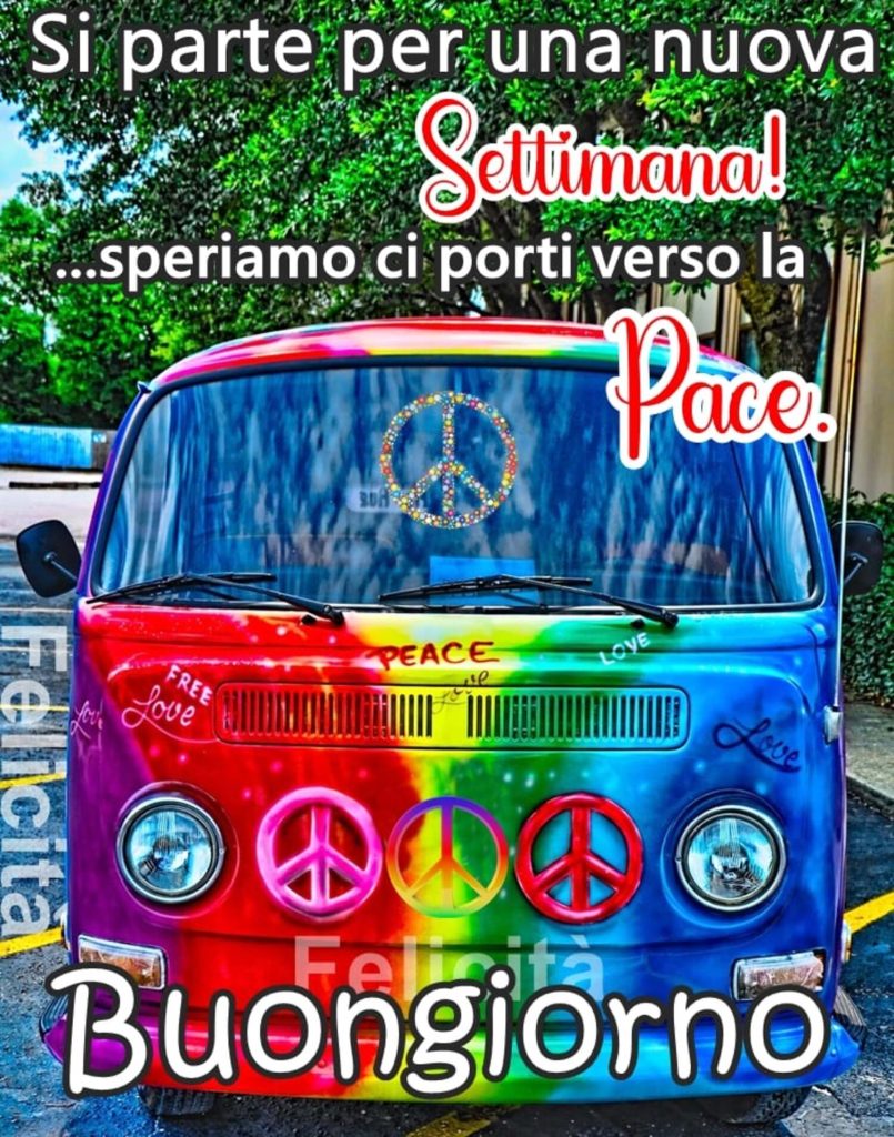 Si parte per una nuova settimana! ... Speriamo ci porti verso la pace... Buongiorno