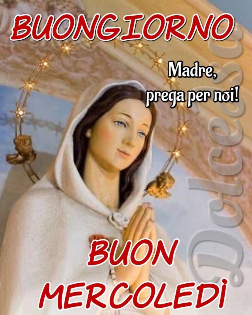 Buon Mercoledì Madonnina