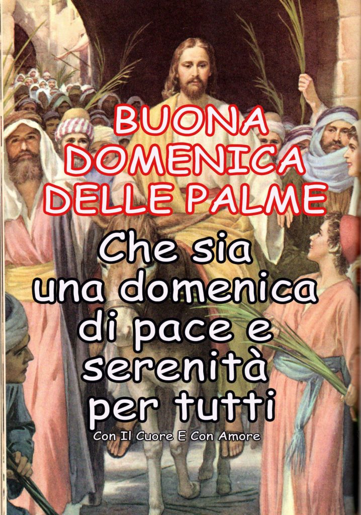 Buona Domenica delle Palme