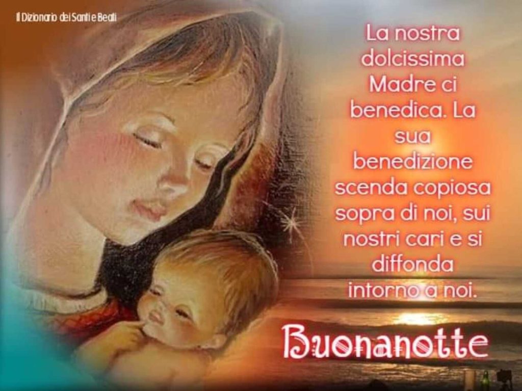 buonanotte Madonnina Cara