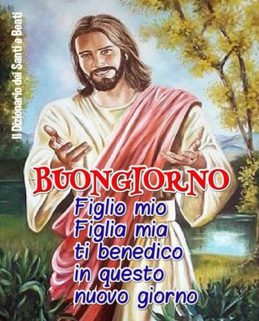 buon giorno da Gesù