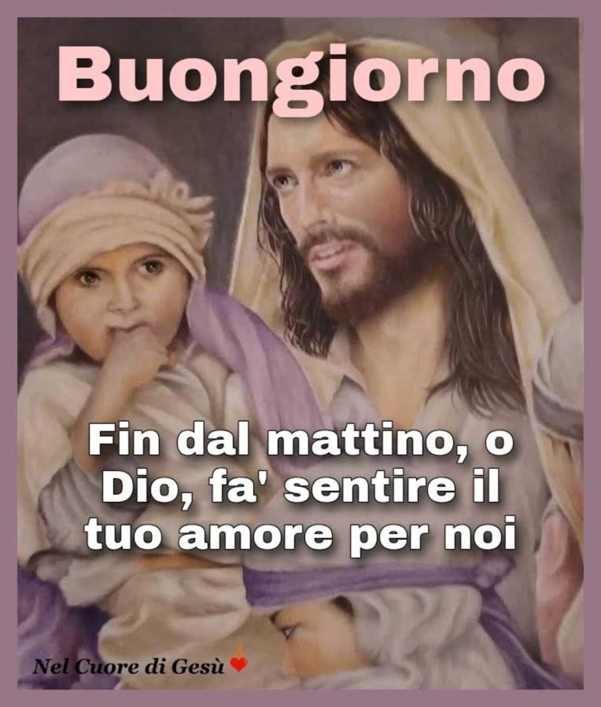 buon giorno Dio