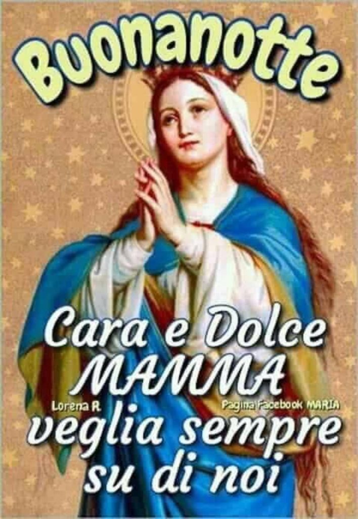 buonanotte Vergine Maria