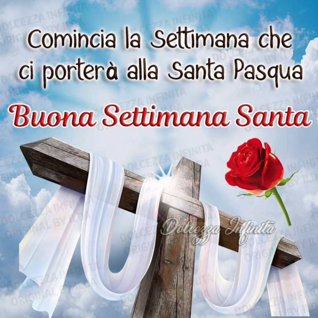 Comincia la settimana che ci porterà alla Santa Pasqua. Buona Settimana Santa 🌹